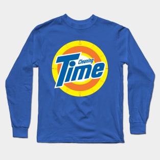 Cleaning Time Long Sleeve T-Shirt